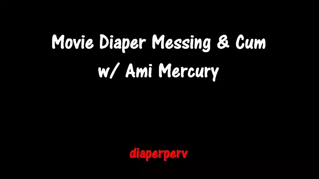 diaperlover audio asmr ami mercury diaper messing in movies