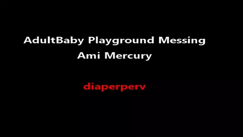 abdl audio messing diaper at adult playground ami mercury